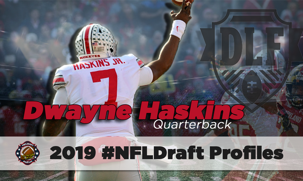 19 NFL Draft Video Profile Dwayne Haskins QB Ohio State