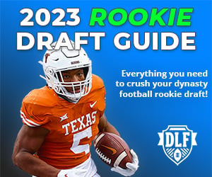 Dynasty League Football Draft Guides - Dynasty League Football